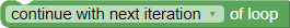 Continue Next Iteration